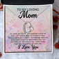 To My Loving Mom - I love you