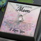 To My Loving Mom - I love you