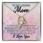 To My Loving Mom - I love you