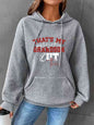 That’s My Grandson Slogan Graphic Drawstring Hoodie
