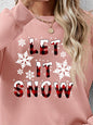 LET IT SNOW Sweatshirt