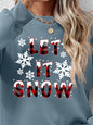 LET IT SNOW Sweatshirt