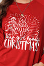 This Girl Loves Christmas Sweatshirt