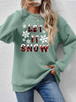 LET IT SNOW Sweatshirt