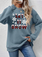 LET IT SNOW Sweatshirt