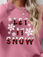 LET IT SNOW Sweatshirt