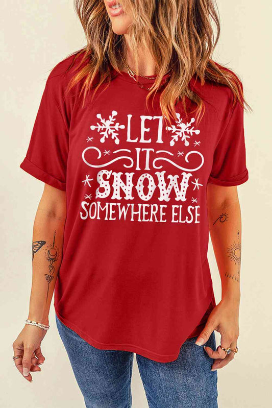 Let It Not Snow Shirt