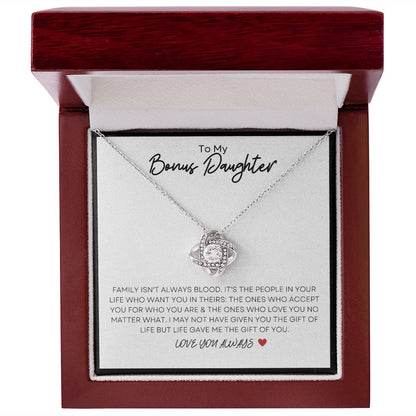 To My Bonus Daughter- Gift Of You